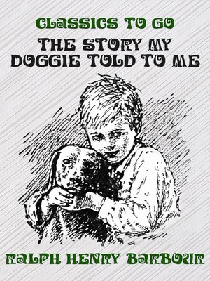 cover image of The Story My Doggie Told to Me